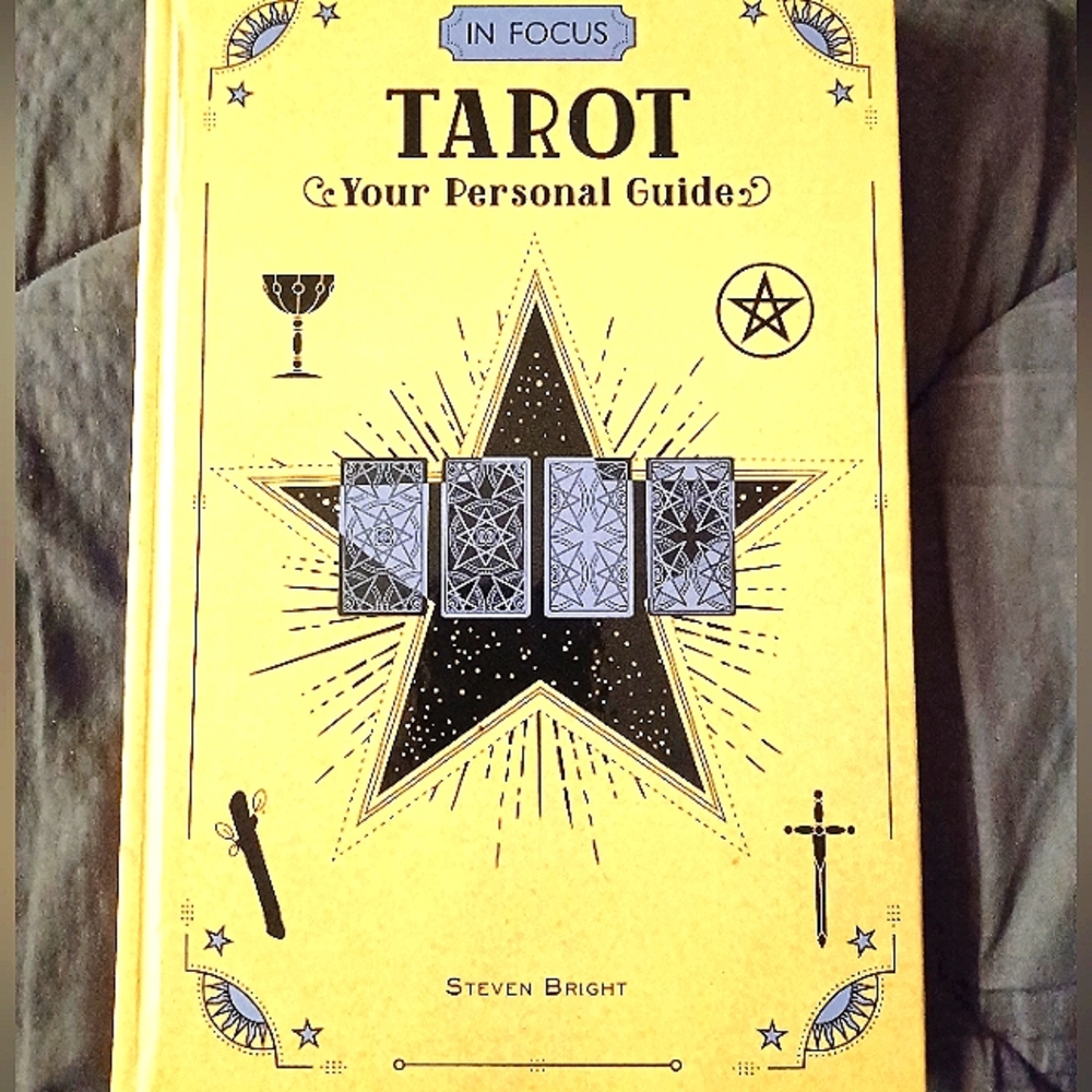 In Focus: Tarot, Your Personal Guide by Steven Bright